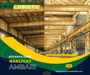Kütahya İzmir Nakliyat Ambarı