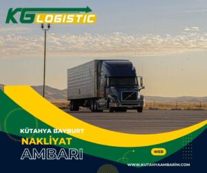 Kütahya Bayburt Nakliyat Ambarı