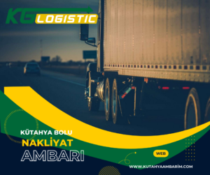 Kütahya Bolu Nakliyat Ambarı