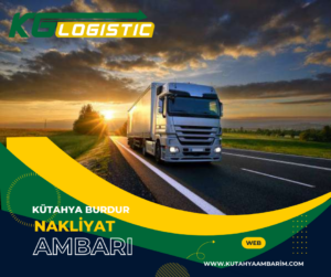 Kütahya Burdur Nakliyat Ambarı